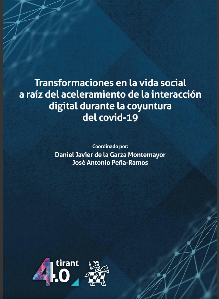 Imagen de portada del libro Transformaciones en la vida social a raíz del aceleramiento de la interacción digital durante la coyuntura del COVID-19