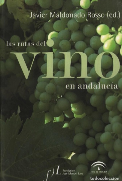 Imagen de portada del libro Las rutas del vino en Andalucía