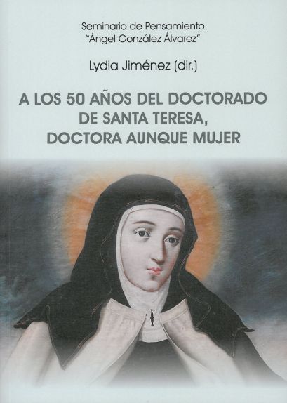 Imagen de portada del libro A los 50 años del doctorado de santa Teresa