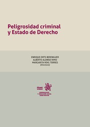 Imagen de portada del libro Peligrosidad criminal y Estado de Derecho