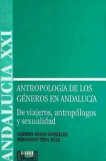 Imagen de portada del libro Antropología de los géneros en Andalucía