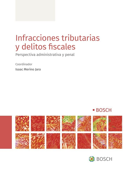 Imagen de portada del libro Infracciones tributarias y delitos fiscales