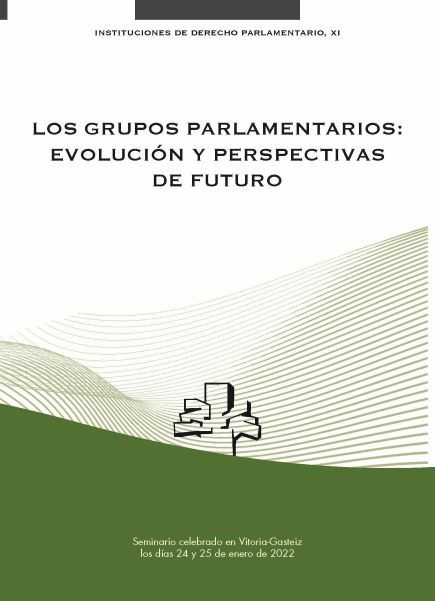 Imagen de portada del libro Los grupos parlamentarios : evolución y perspectivas de futuro