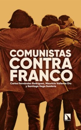 Imagen de portada del libro Comunistas contra Franco