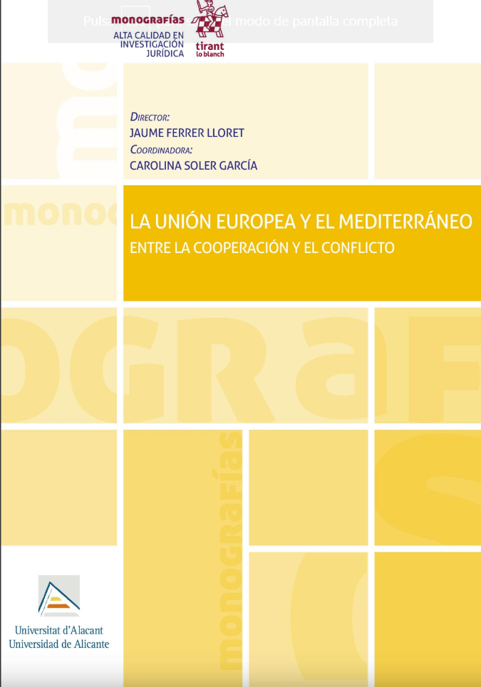 Imagen de portada del libro La Unión Europea y el Mediterráneo
