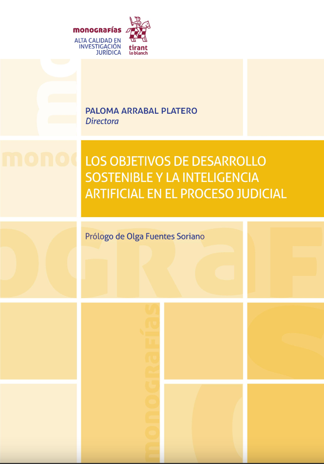 Imagen de portada del libro Los objetivos de desarrollo sostenible y la inteligencia artificial en el proceso judicial