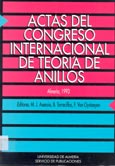 Imagen de portada del libro Actas del Congreso Internacional de teoría de anillos : Almería, 1993