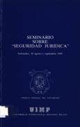 Imagen de portada del libro Seminario sobre "Seguridad Jurídica" : Santander, 28 agosto - 1 septiembre 1989