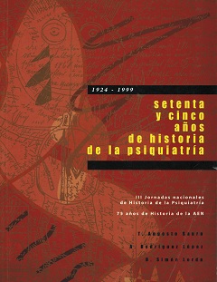 Imagen de portada del libro Setenta y cinco años de historia de la psiquiatría (1924-1999)
