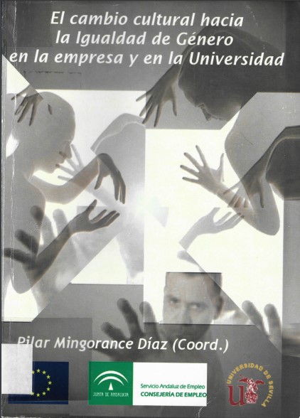 Imagen de portada del libro El cambio cultural hacia la igualdad de género en la empresa y en la universidad