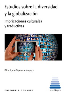 Imagen de portada del libro Estudios sobre la diversidad y la globalización