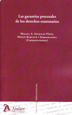 Imagen de portada del libro Las garantías procesales de los derechos estatutarios