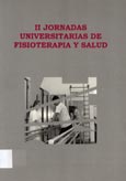 Imagen de portada del libro II Jornadas Universitarias de Fisioterapia y Salud