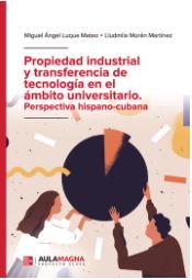 Imagen de portada del libro Propiedad industrial y transferencia de tecnología en el ámbito universitario