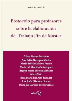 Imagen de portada del libro Protocolo para profesores sobre la elaboración del Trabajo Fin de Máster