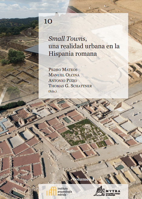 Imagen de portada del libro Small Towns, una realidad urbana en la Hispania romana