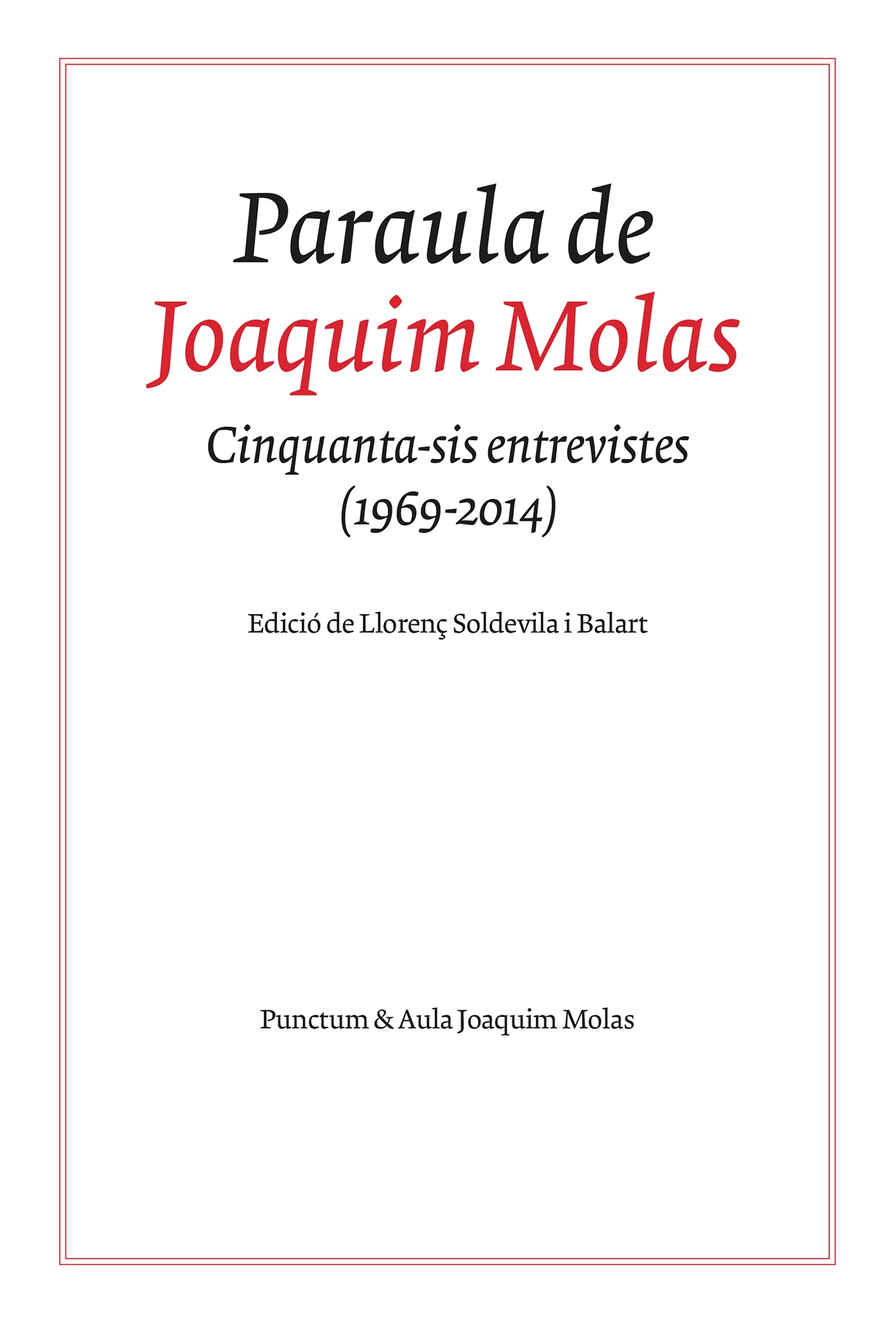 Imagen de portada del libro Paraula de Joaquim Molas
