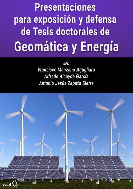 Imagen de portada del libro Presentaciones para exposición y defensa de Tesis doctorales de Geomática y Energía