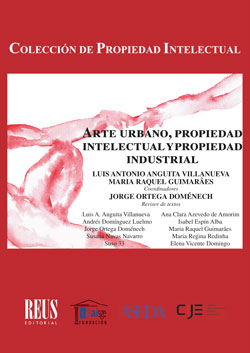 Imagen de portada del libro Arte urbano, Propiedad intelectual y Propiedad industrial