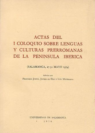 Imagen de portada del libro Actas del I Coloquio sobre lenguas y culturas prerromanas de la Península Ibérica