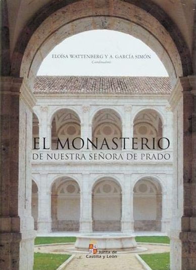 Imagen de portada del libro El Monasterio de Nuestra Señora de Prado