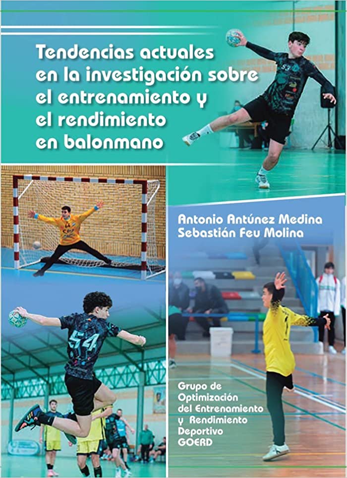 Imagen de portada del libro Tendencias actuales en la investigación sobre el entrenamiento y el rendimiento en balonmano