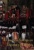 Imagen de portada del libro El mundo festivo en España y América