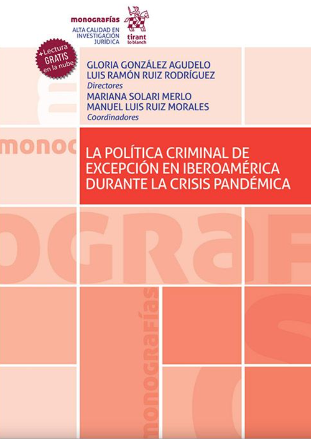 Imagen de portada del libro La política criminal de excepción en Iberoamérica durante la crisis pandémica