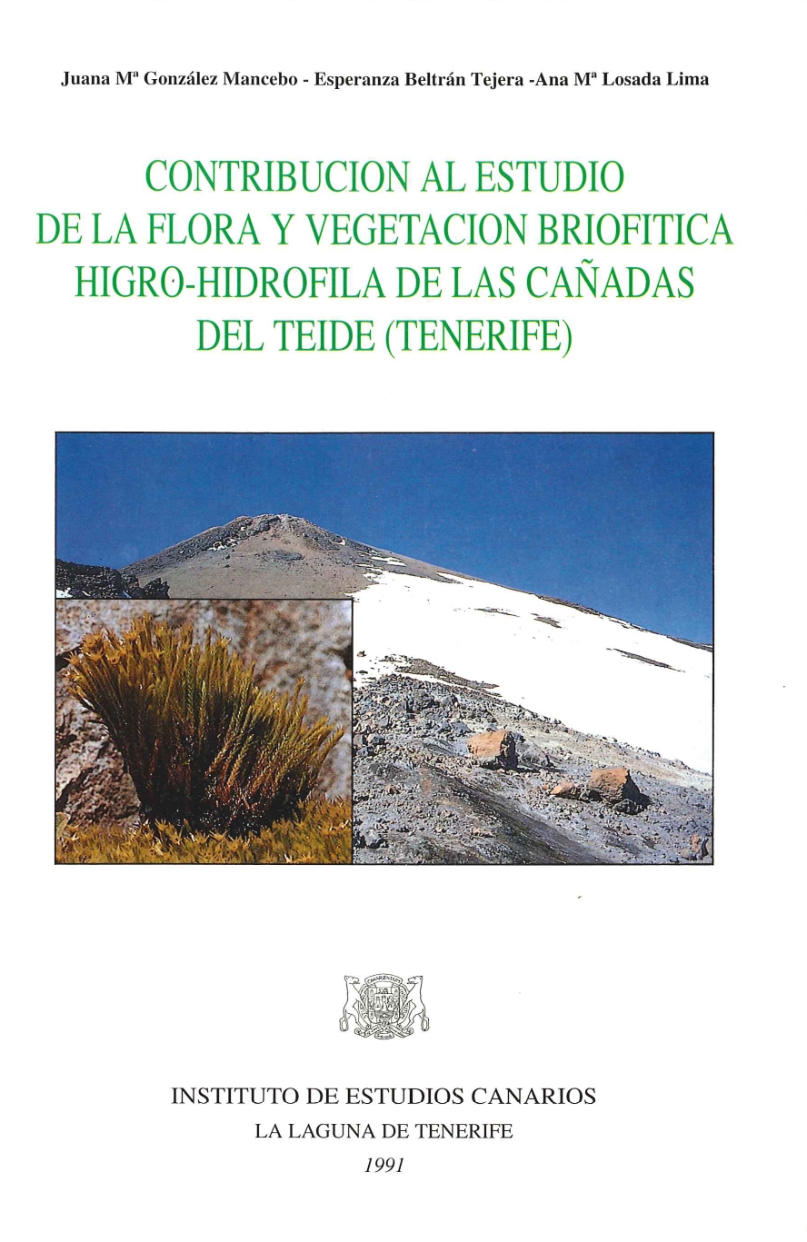 Imagen de portada del libro Contribución al estudio de la flora y vegetación briofítica higro-hidrofila de las Cañadas del Teide
