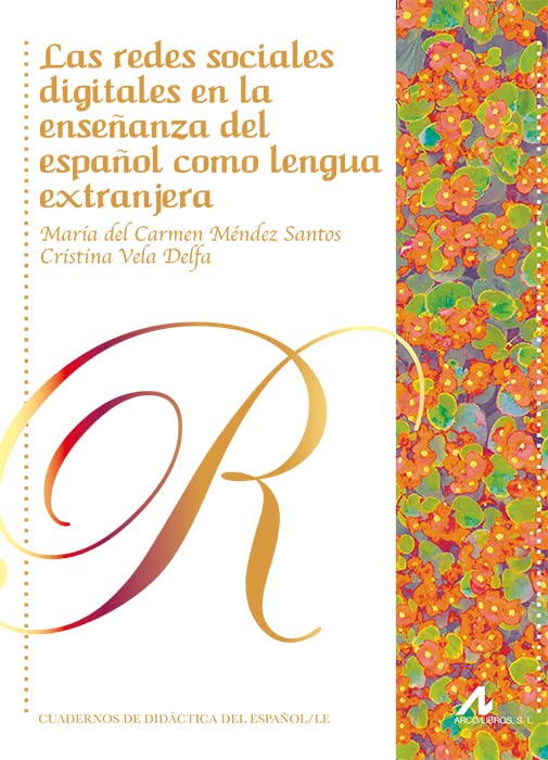 Imagen de portada del libro Las redes sociales digitales en la enseñanza del español como lengua extranjera