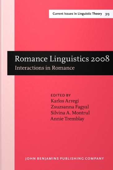 Imagen de portada del libro Romance linguistics 2008 interactions in romance