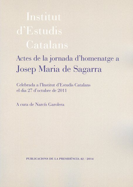 Imagen de portada del libro Actes de la jornada d'homenatge a Josep Maria de Sagarra