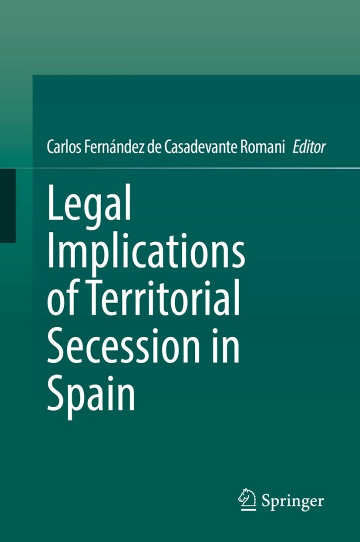 Imagen de portada del libro Legal implications of territorial secession in Spain