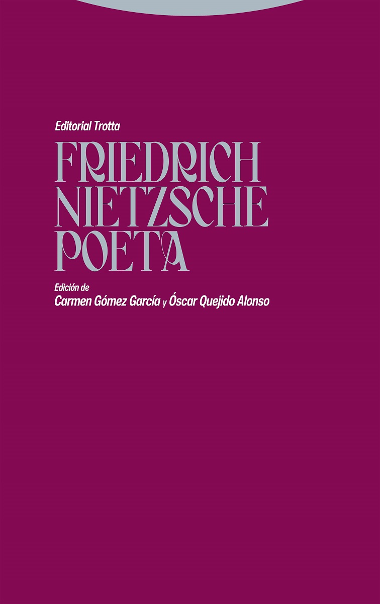 Imagen de portada del libro Friedrich Nietzsche poeta