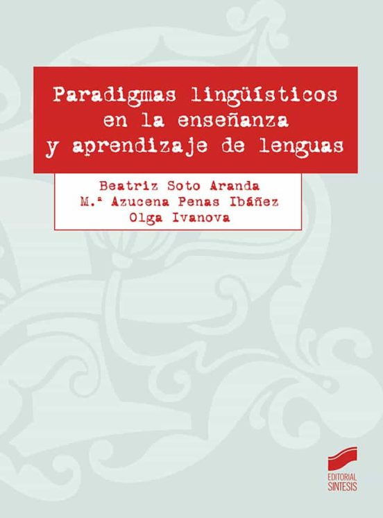Imagen de portada del libro Paradigmas lingüísticos en la enseñanza y aprendizaje de lenguas