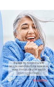 Imagen de portada del libro Taller de intervención multicomponente de reservas para envejecer con salud