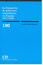 Imagen de portada del libro La formación de gobiernos minoritarios en España, 1977-1996
