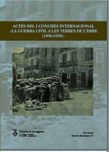 Imagen de portada del libro Actes del i congrés internacional«la guerra civil a les terres de l’ebre(1936-1939)»