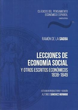 Imagen de portada del libro Lecciones de economía social y otros escritos económicos, 1838-1849