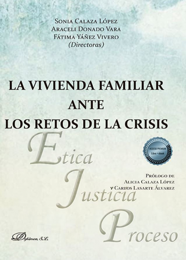 Imagen de portada del libro La vivienda familiar ante los retos de la crisis