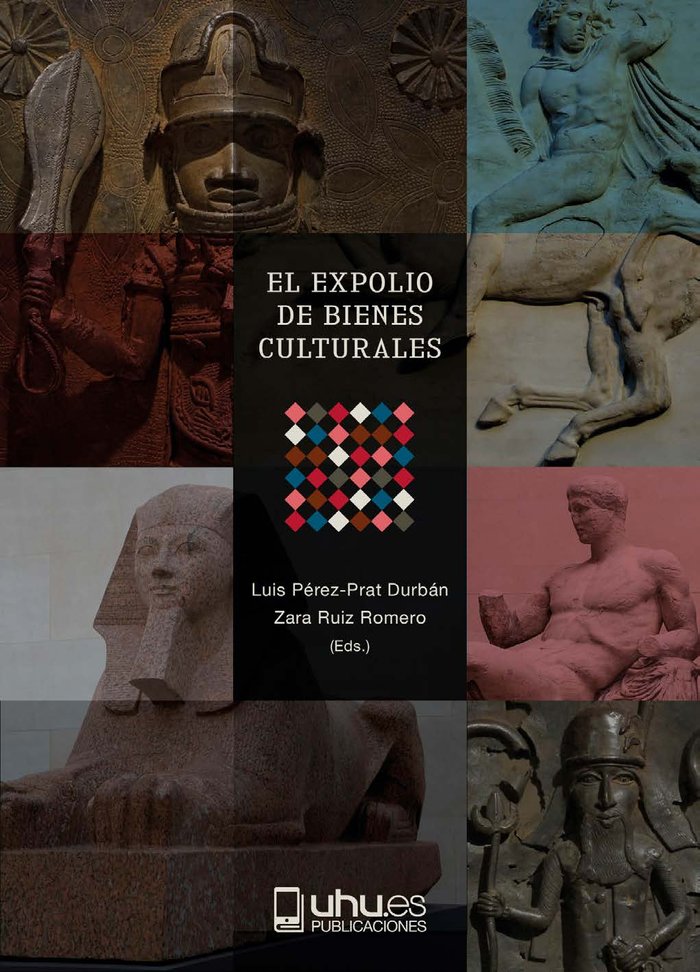 Imagen de portada del libro El expolio de bienes culturales