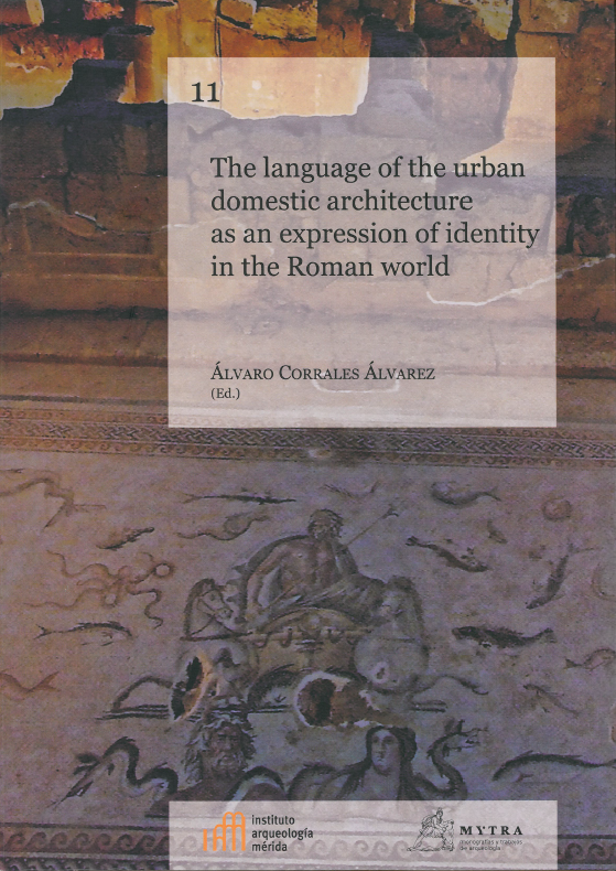 Imagen de portada del libro The language of the urban domestic architecture as an expression of identity in the Roman world