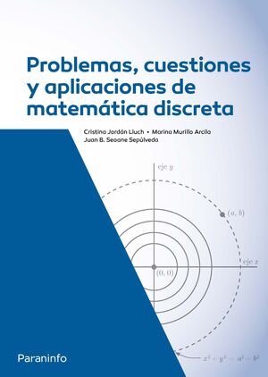 Imagen de portada del libro Problemas, cuestiones y aplicaciones de matemática discreta