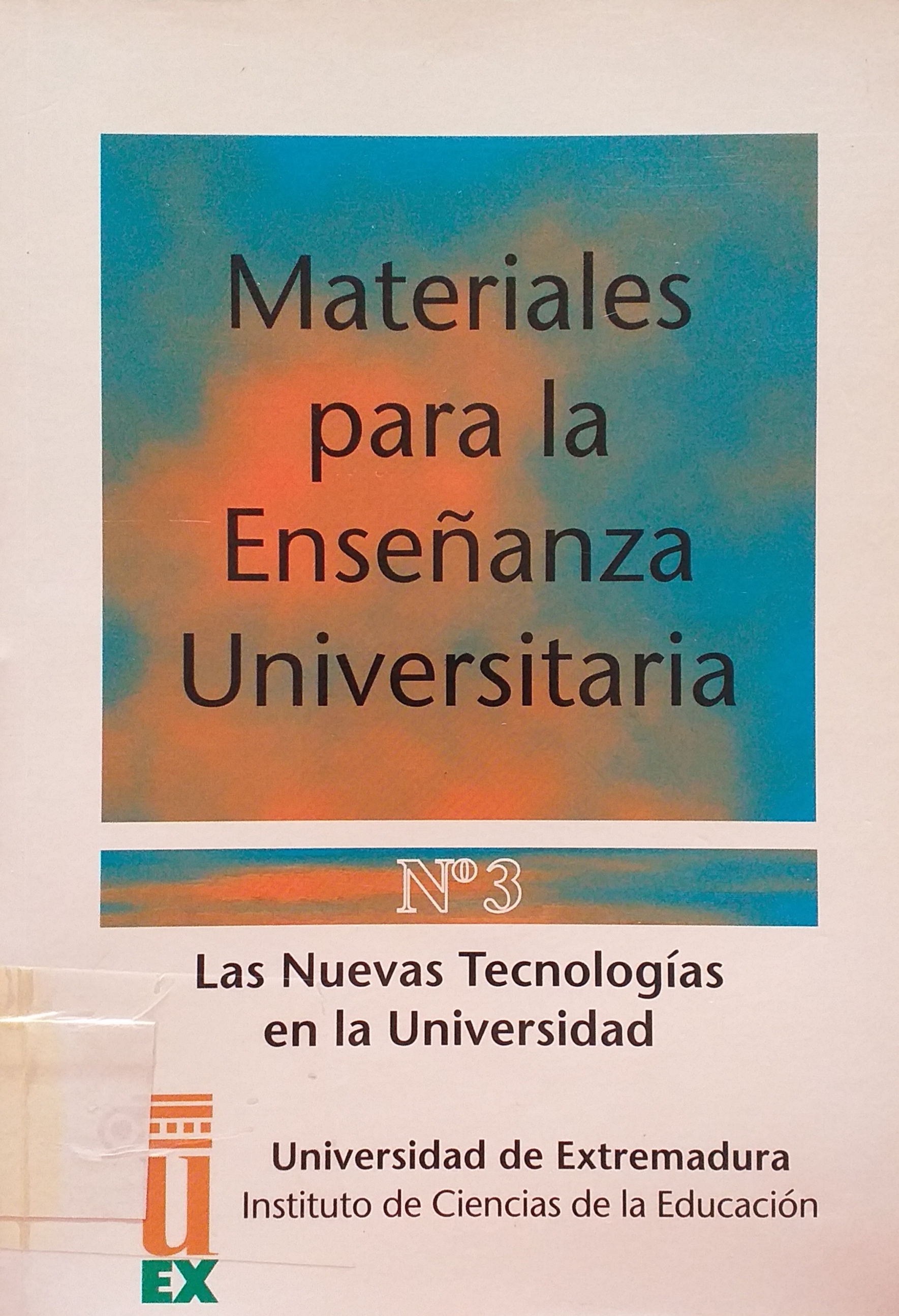 Imagen de portada del libro Las nuevas tecnologías en la Universidad