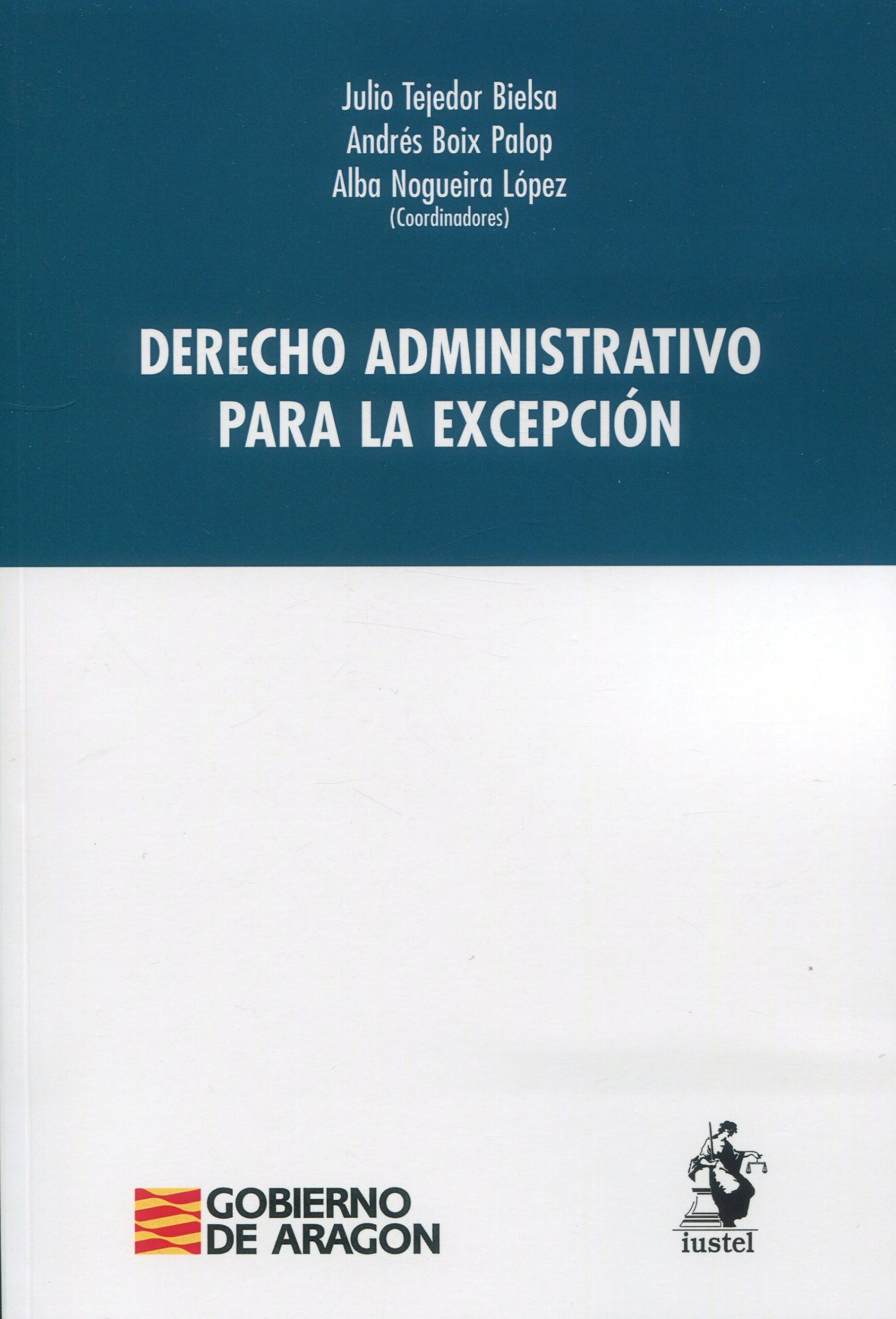 Imagen de portada del libro Derecho administrativo para la excepción
