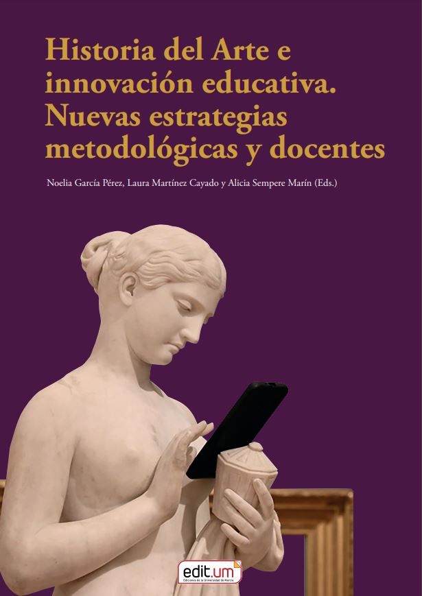Imagen de portada del libro Historia del Arte e innovación educativa. Nuevas estrategias metodológicas y docentes