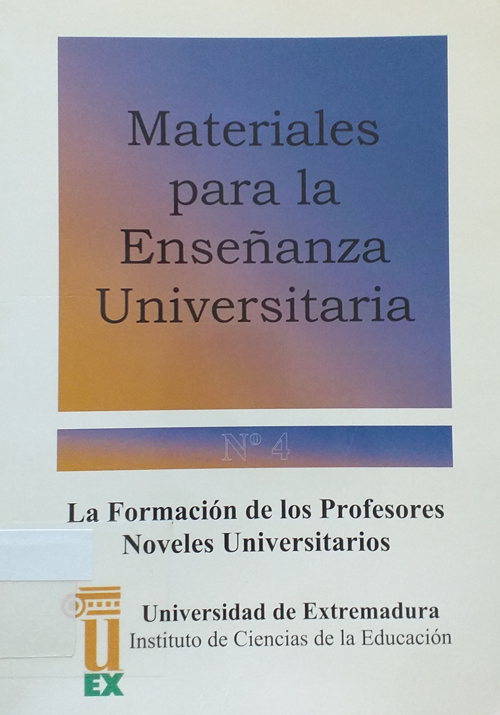 Imagen de portada del libro La formación de los profesores noveles universitarios
