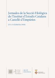 Imagen de portada del libro Jornades de la Secció Filològica de l'Institut d'Estudis Catalans a Castelló d'Empúries