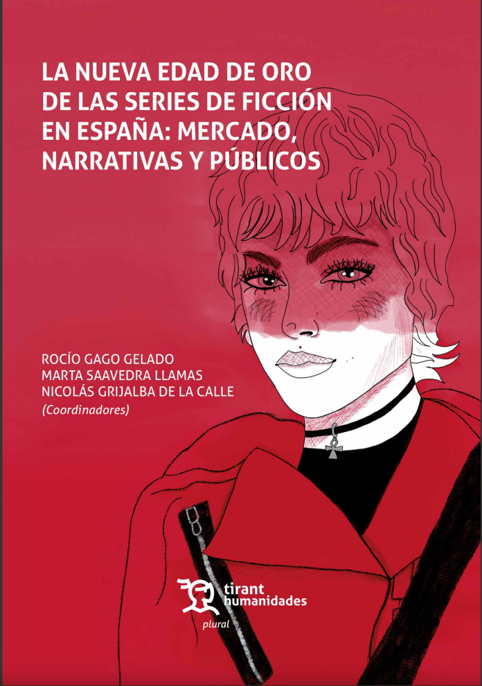 Imagen de portada del libro La nueva edad de oro de las series de ficción en España