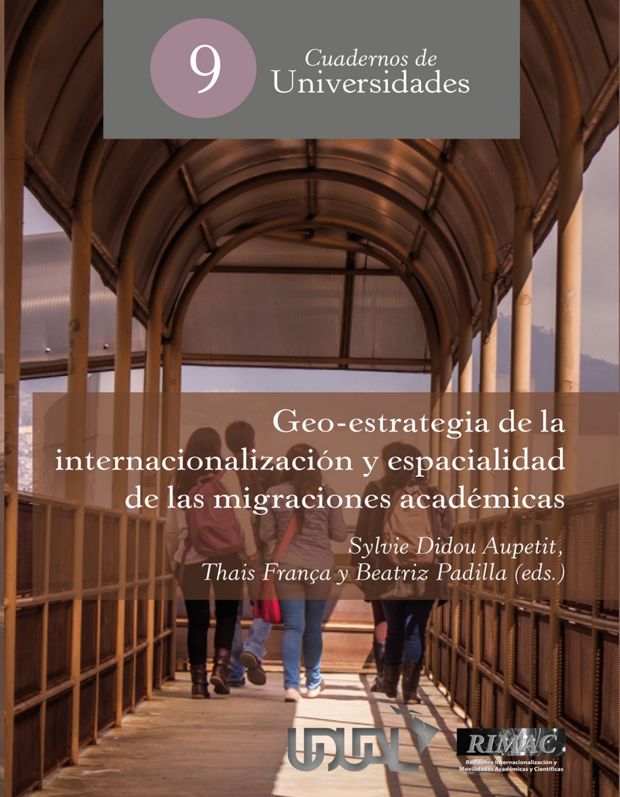 Imagen de portada del libro Geoestrategia de la internacionalización y espacialidad de las migraciones académicas